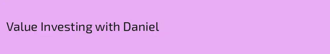 Value Investing with Daniel